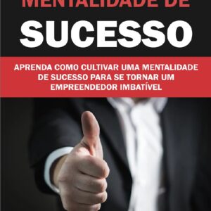 Mentalidade de Sucesso